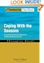 Coping with the Seasons: A Cognitive Behavioral Approach to Seasonal Affective Disorder, Therapist Guide (Treatments That Work)