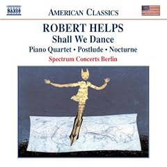 Helps: Shall We Dance / Piano Quartet / Postlude / Nocturne
