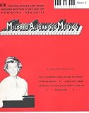 Mildred Alexander Method Book 5 (New Theater Organ and More Modern Rhythm Styles For The Hammond Organist, Book 5)
