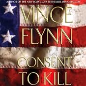 Consent to Kill | Vince Flynn