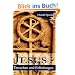 Jesus? Tatsachen und Erfindungen