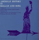 Vol. 2-American History in Ballad & Song