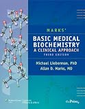 Marks Basic Medical Biochemistry: A Clinical Approach, International Student Edition