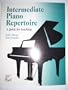Intermediate Piano Repertoire: A Guide for Teaching