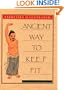 Exercises Illustrated: Ancient Way to Keep Fit