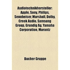 Audiotechnikhersteller: Apple, Sony, Philips, Thorens, Sennheiser, Heliradio - Ger Tebau Hempel Kg Limbach-Oberfrohna, Loewe AG, Dolby