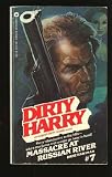 Dirty Harry: Massacre at Russian River - #7 (Dirty Harry, 7)