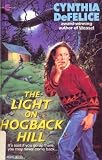 The Light on Hogback Hill