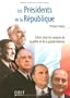 Les Pr�sidents de la R�publique