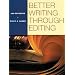 Better Writing Through Editing
