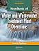 Handbook of Water and Wastewater Treatment Plant Operations, Second Edition