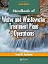 Handbook of Water and Wastewater Treatment Plant Operations, Second Edition