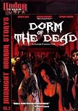 Midnight Horror Storys vol.3: Dorm of the Dead