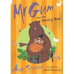 Mr. Gum & the Dancing Bear