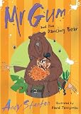 Mr. Gum & the Dancing Bear