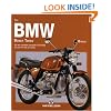 The BMW Boxer Twins 1970-1995 Bible: All Air-cooled Models 1970-1996 (except R45, R65, G/S and GS)