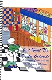 What Do You Say to A... Naked Icebox?: A Cookbook for College Students and Other Kitchen Virgins