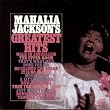 Mahalia Jackson - Greatest Hits