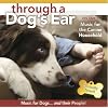 Through a Dog's Ear Volume 1: Music for the Canine Household