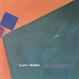 Justin Rubin: Nostalgia