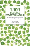 1.101 recetas vegetarianas (INTEGRAL GENERAL) (Spanish Edition)
