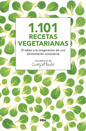 1.101 recetas vegetarianas (INTEGRAL GENERAL) (Spanish Edition)