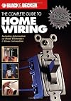 The Complete Guide to Home Wiring