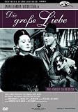 Die gro�e Liebe