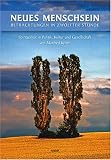 Neues Menschsein, Betrachtungen in zw&ouml;lfter Stunde - Manfred Kyber, Robert Osten