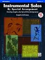 Instrumental Solos by Special Arrangement (11 Songs Arranged in Jazz Styles with Written-Out Improvisations): Alto Saxophone (Book & CD)