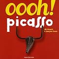 Oooh ! Picasso