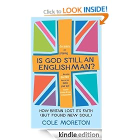 Is God Still an Englishman?: How We Lost Our Faith (But Found New Soul)