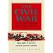 The Civil War: A Narrative, Vol. 2: Fredericksburg to Meridian