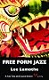 Free Form Jazz