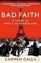 Bad Faith: A Forgotten History of Family and Fatherland