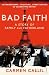 Bad Faith: A Forgotten History of Family and Fatherland