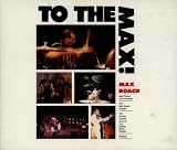 To the Max