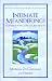 Intimate Meanderings: Conversations Close to Our Hearts