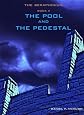 The Pool and the Pedestal (The Seraphinium)