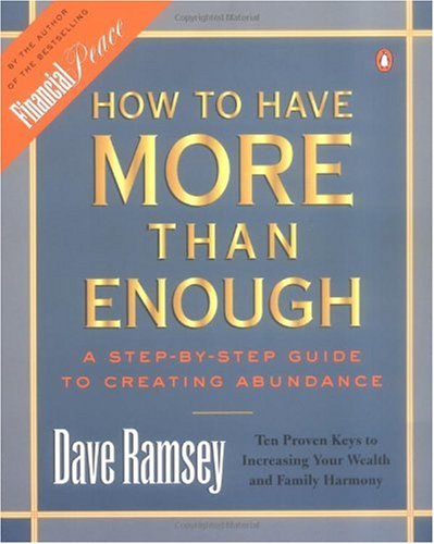 How to Have More than Enough: A Step-by-Step Guide to Creating Abundance