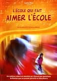 Revue VPS  / L'ecole qui fait aimer l'ecole