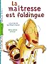 Ma�tresse est foldingue (la)