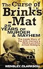 The curse of Brink's-Mat : twenty-five years of murder and mayhem : the inside story of the 20th century's most lucrative armed robbery