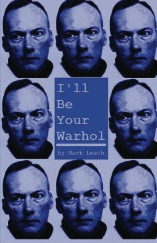 I'll Be Your Warhol