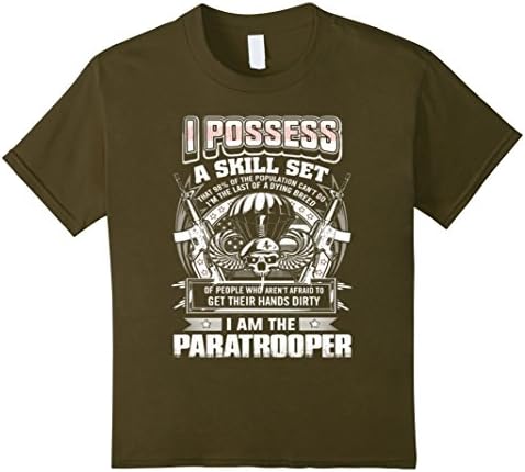 Kids I Possess A Skill Set - I Am The Paratrooper Shirt 8 Olive