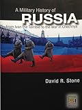 A Military History of Russia: From Ivan the Terrible to the War in Chechnya