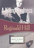 A Killing Kindness (Dalziel and Pascoe)