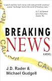 Breaking News: A Novel Reviews 51sWvexS11L. SL160 Breaking News: A Novel Reviews