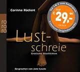 Lustschreie 01/02. Erotische Geschichten Doppelpack - Corinna R�ckert