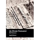 An Other Testament: On Typology ~ M Spencer Joseph